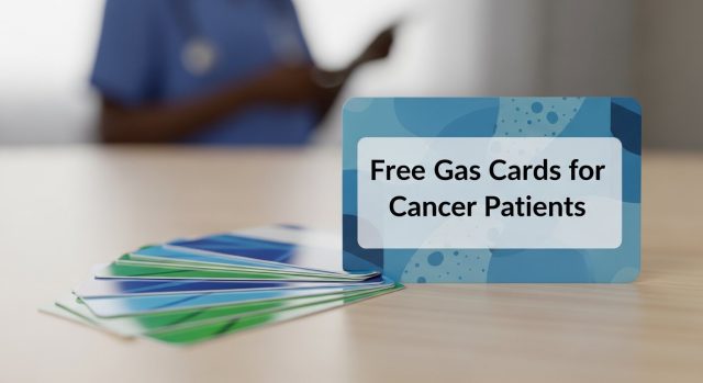 Free Gas Cards for Cancer Patients